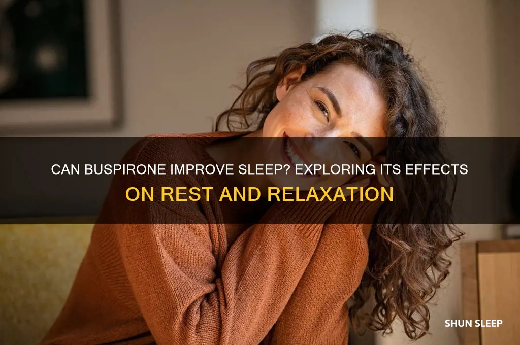 will buspiorone help me sleep