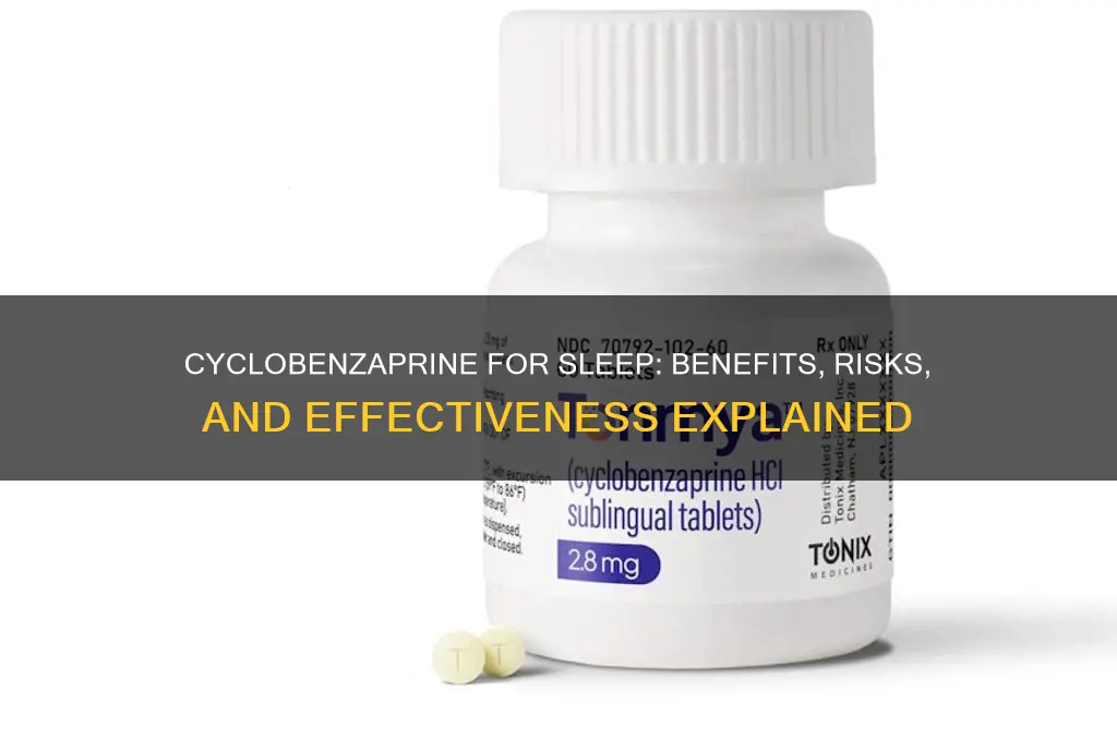 will cyclobenzaprine help me sleep