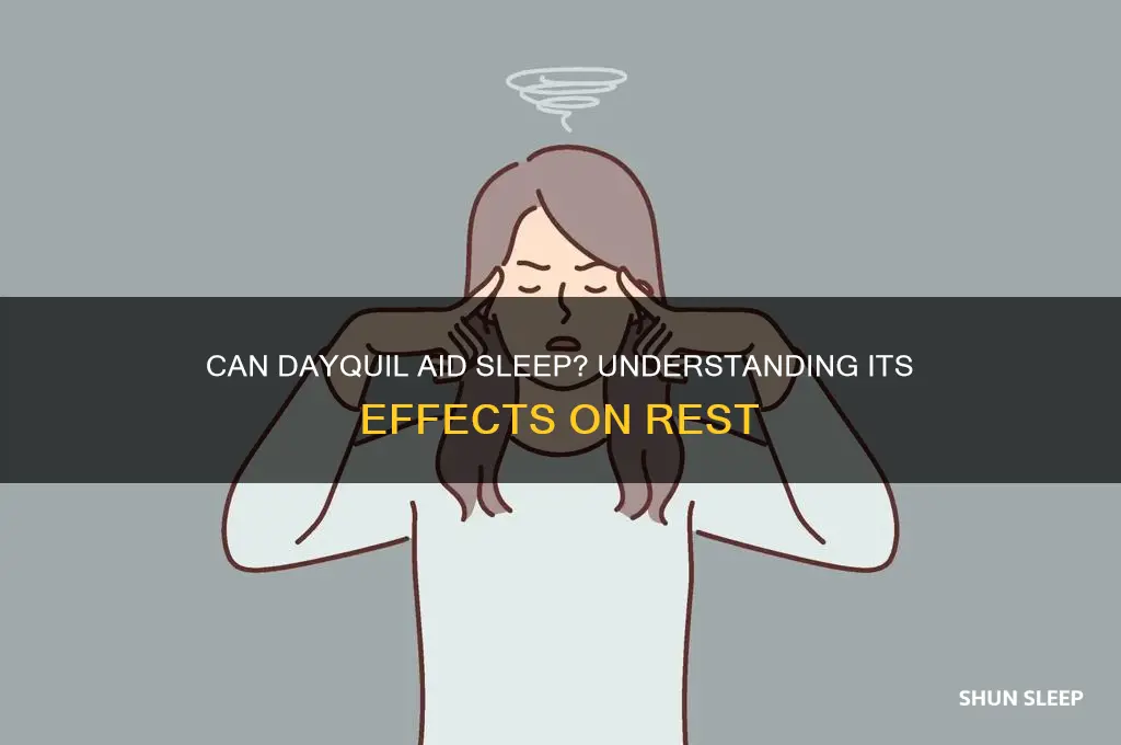 will dayquil help me sleep