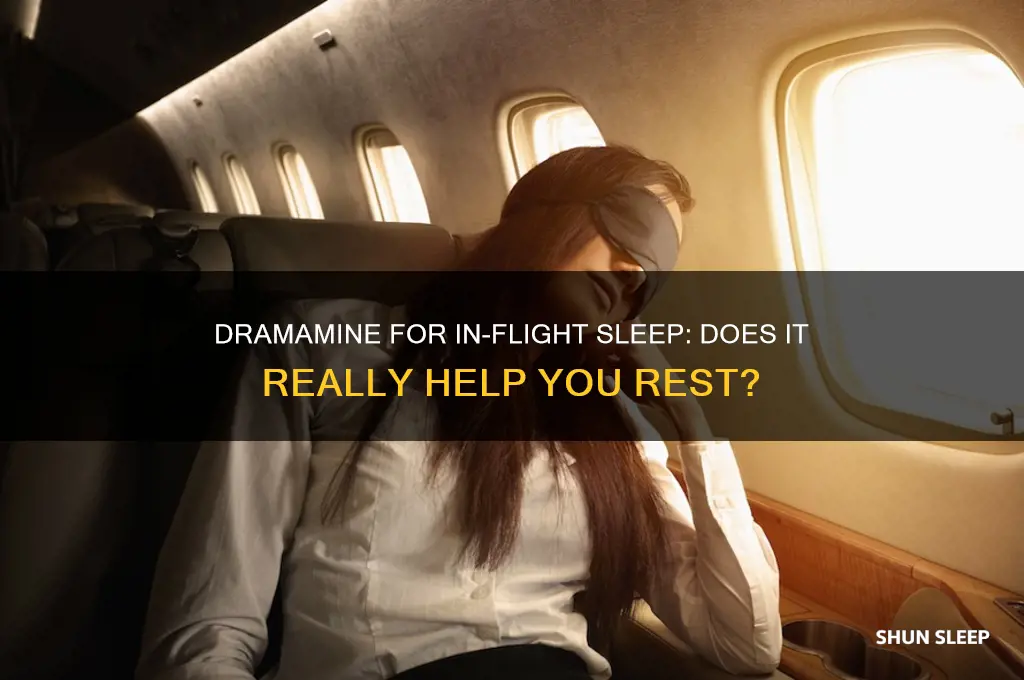 will dramamine help me sleep on a plane