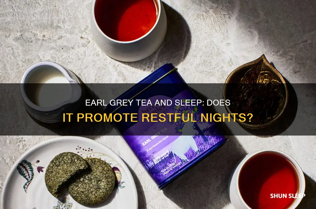 will earl grey tea help me sleep