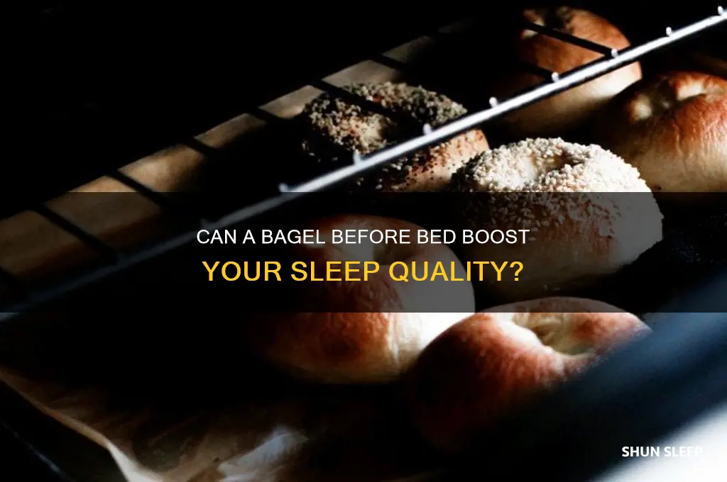 will eating carbs like a bagel help me to sleep