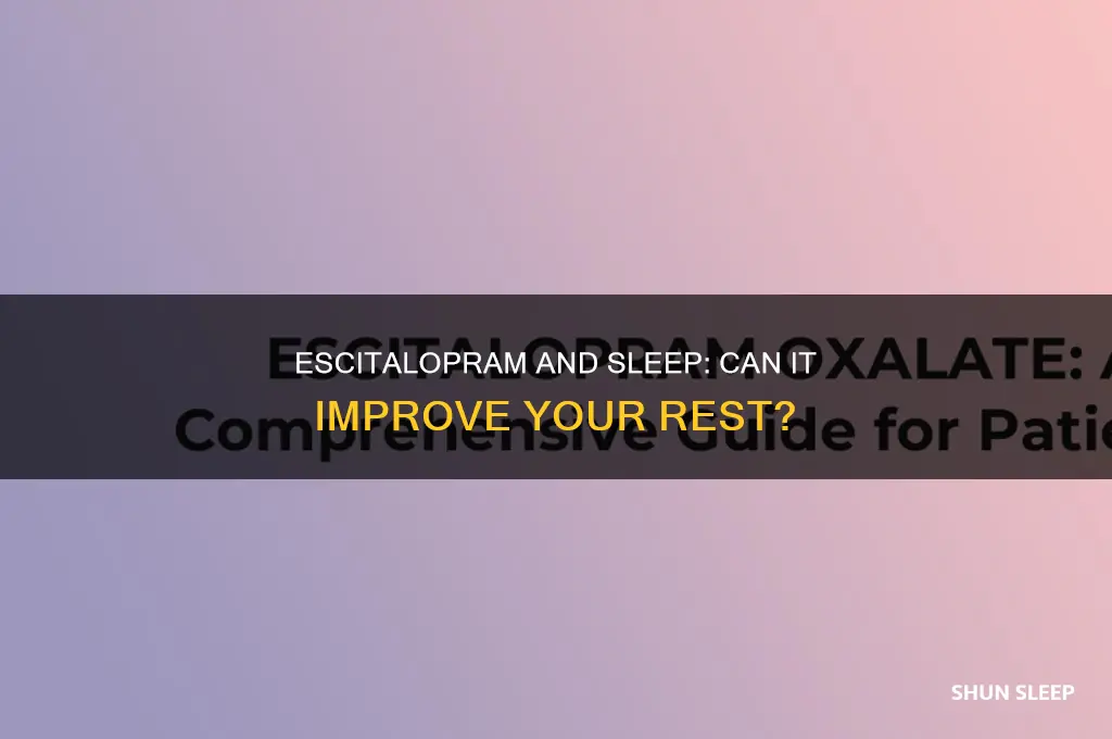 will escitalopram help me sleep