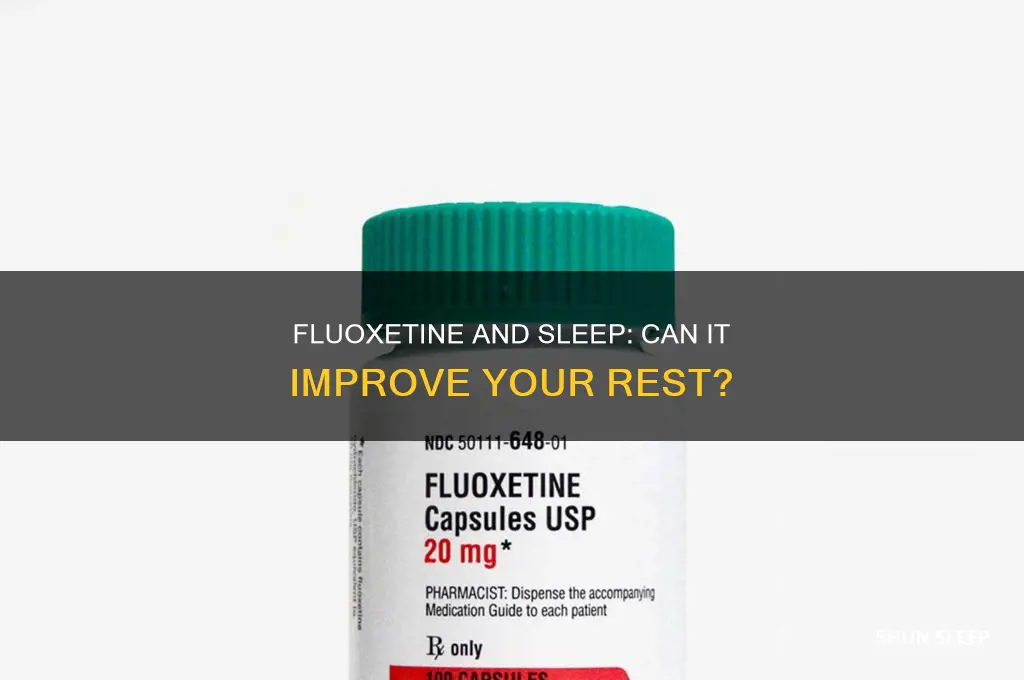 will fluoxetine help me sleep
