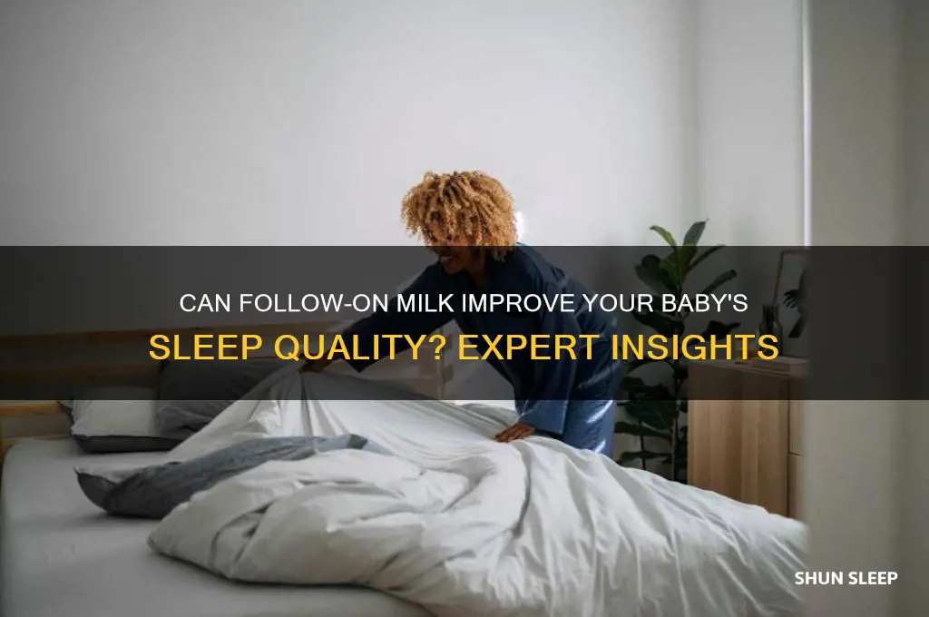 will follow on milk help baby sleep