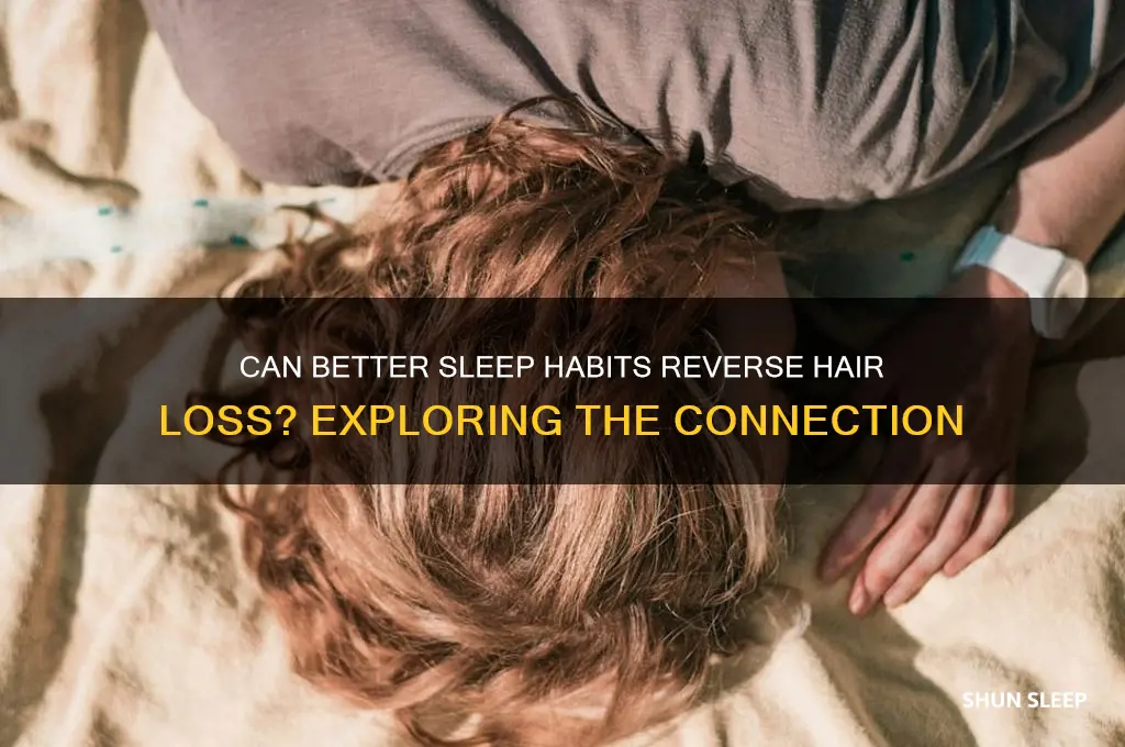 will getting more sleep improve hair loss
