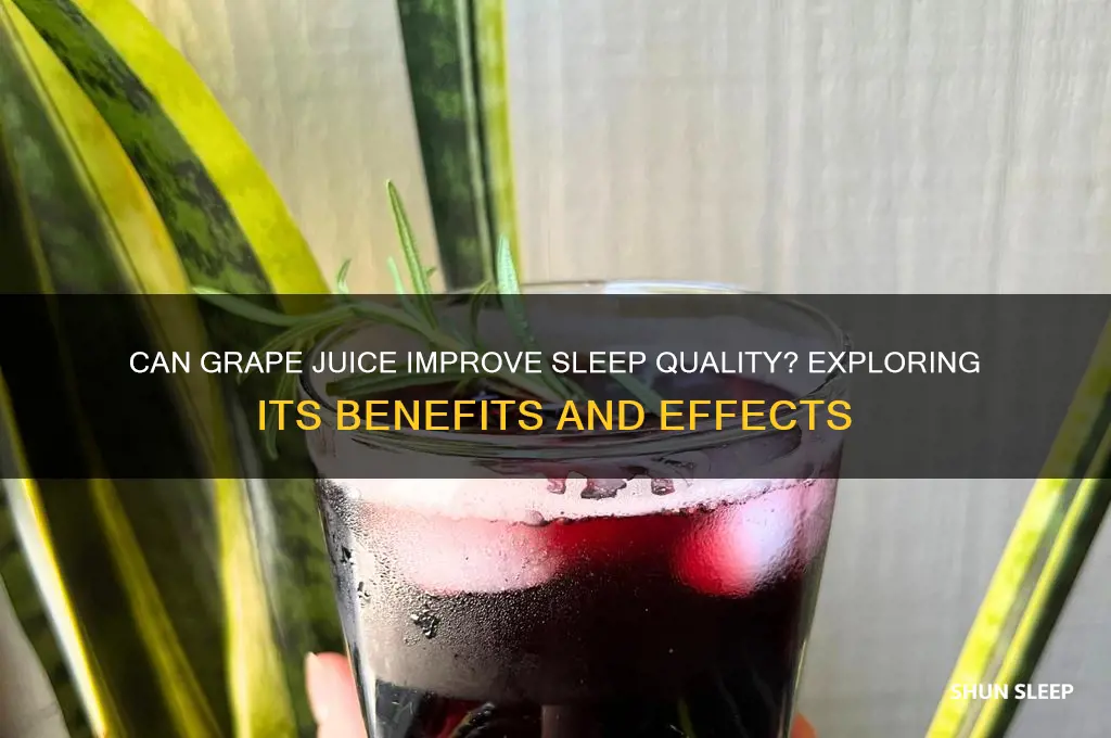 will grape juice help you sleep