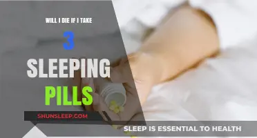 Taking Three Sleeping Pills: Is It Deadly?