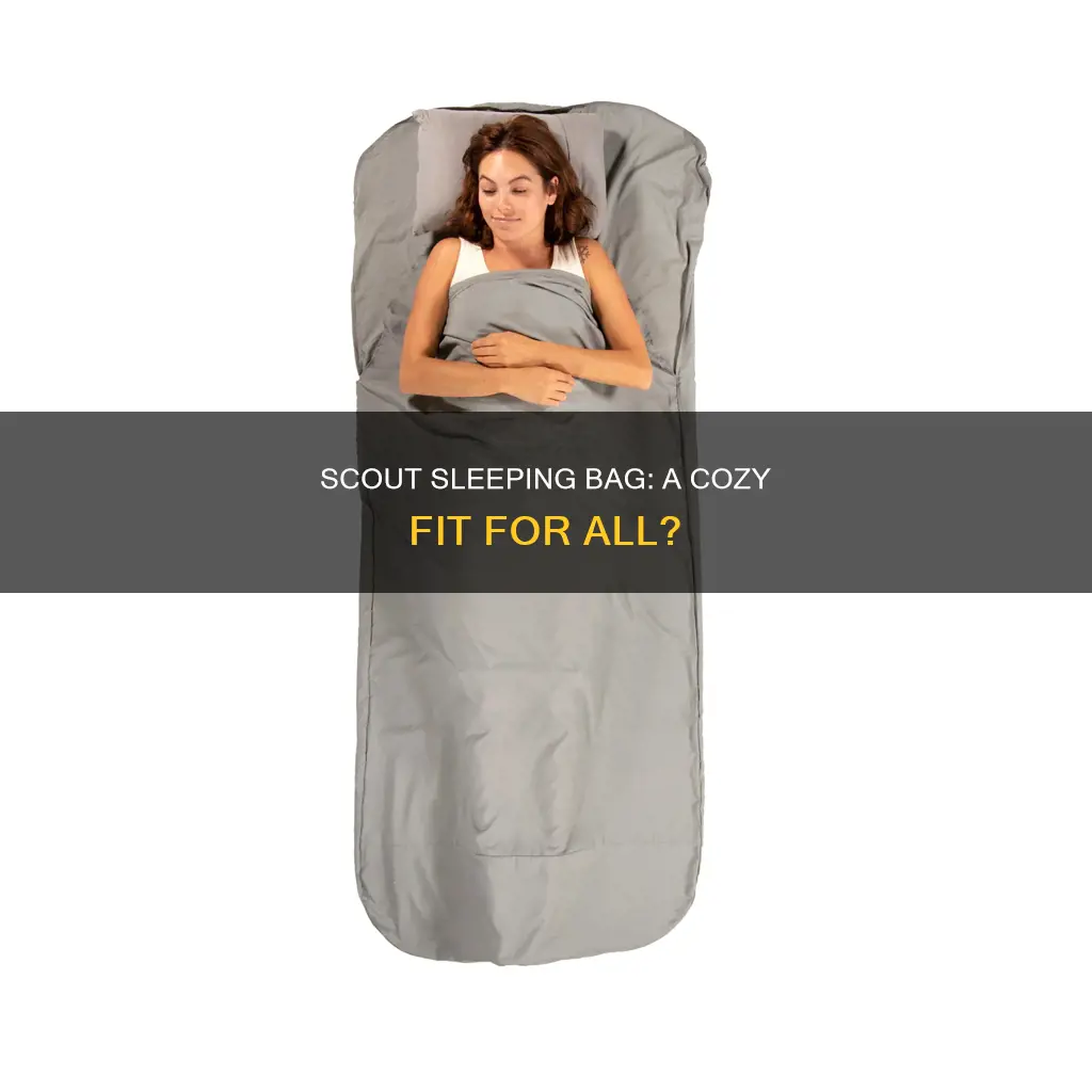 will i feet in a scout sleeping bag