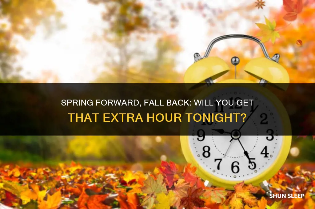 will i get an extra hour of sleep tonight