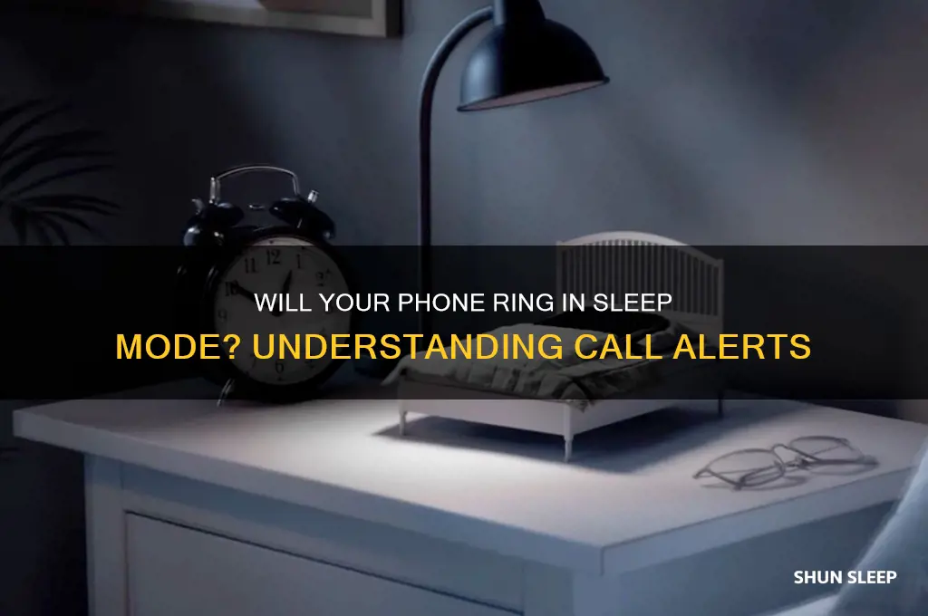 will i get calls in sleep mode