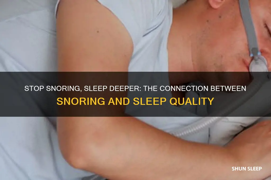 will i get deeper sleep if i stop my snoring