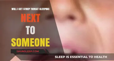 Can You Catch Strep Throat from Sleeping Next to Someone?
