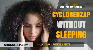 Adapting to Cyclobenzaprine: Can You Stay Awake While Taking It?