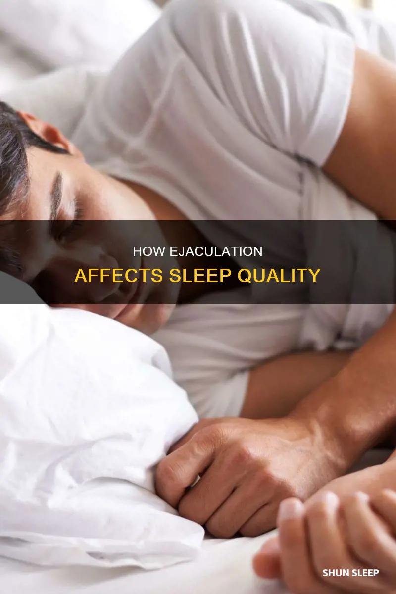 will i sleep better after ejaculation