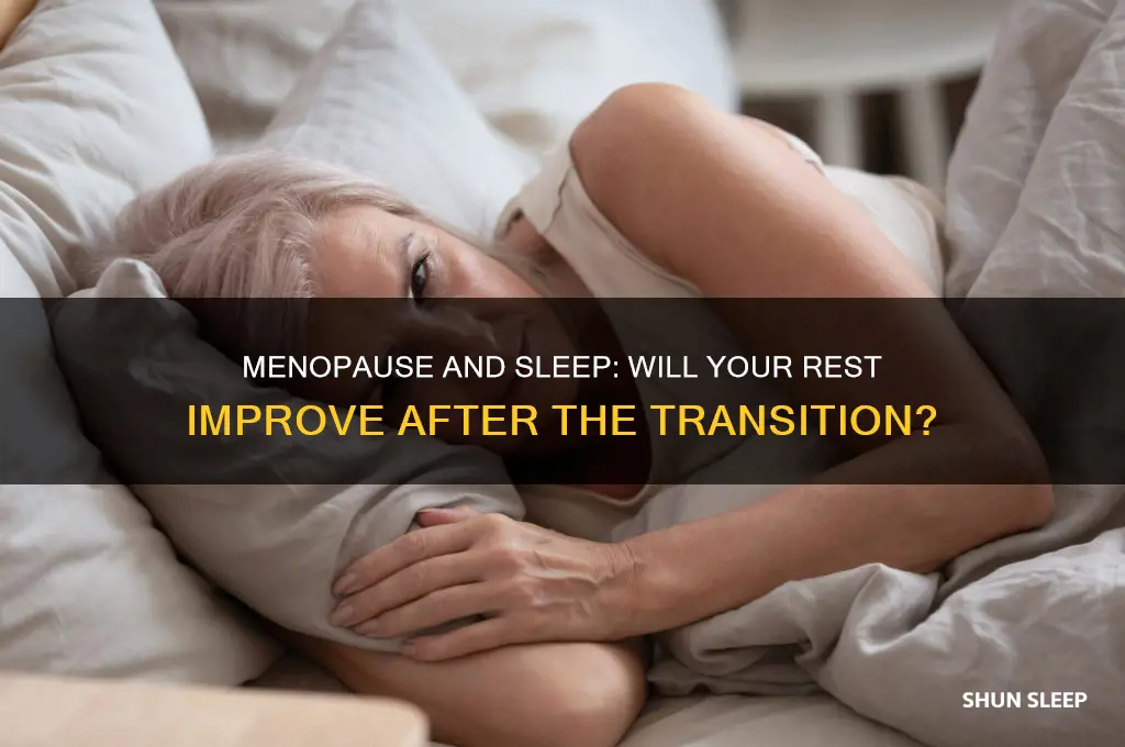 will i sleep get better once i hit menopause