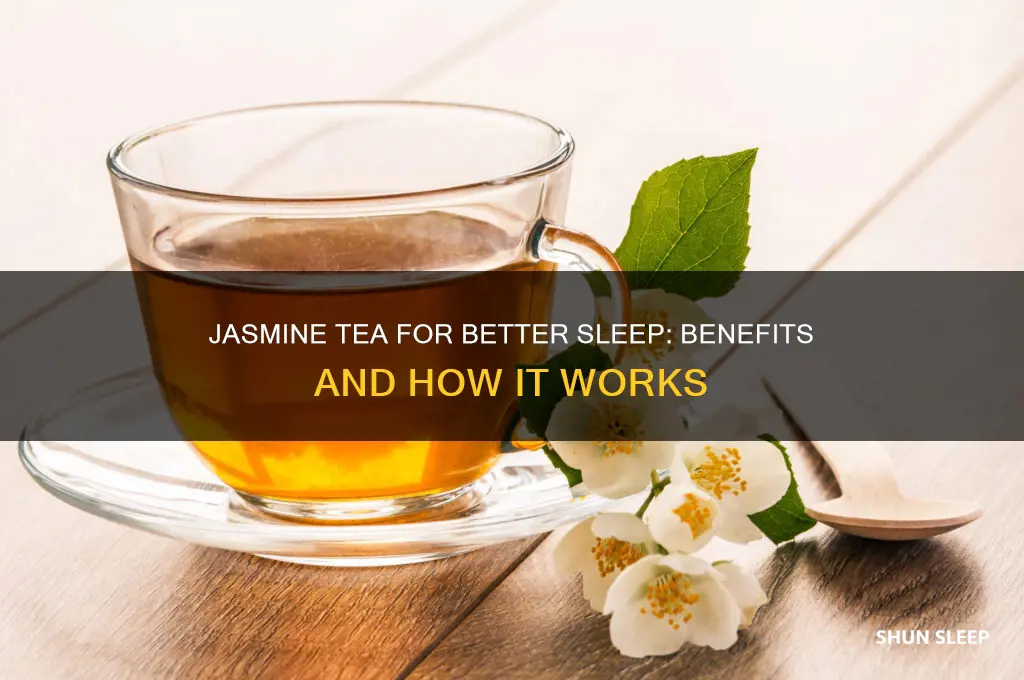 will jasmine tea help me sleep