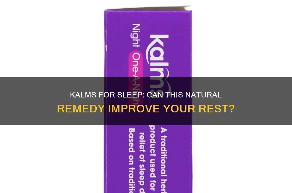 will kalms help me sleep