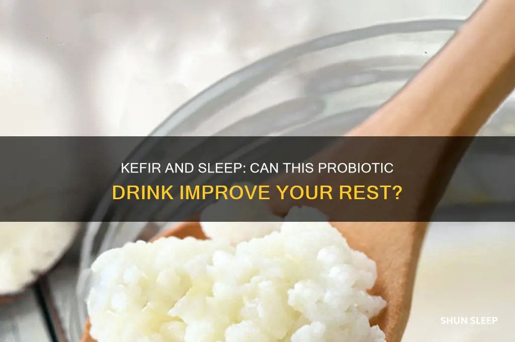 will kefir help me sleep