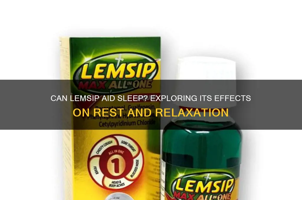 will lemsip help me sleep