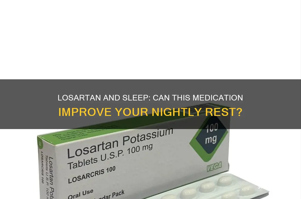 will losartan help you sleep at night