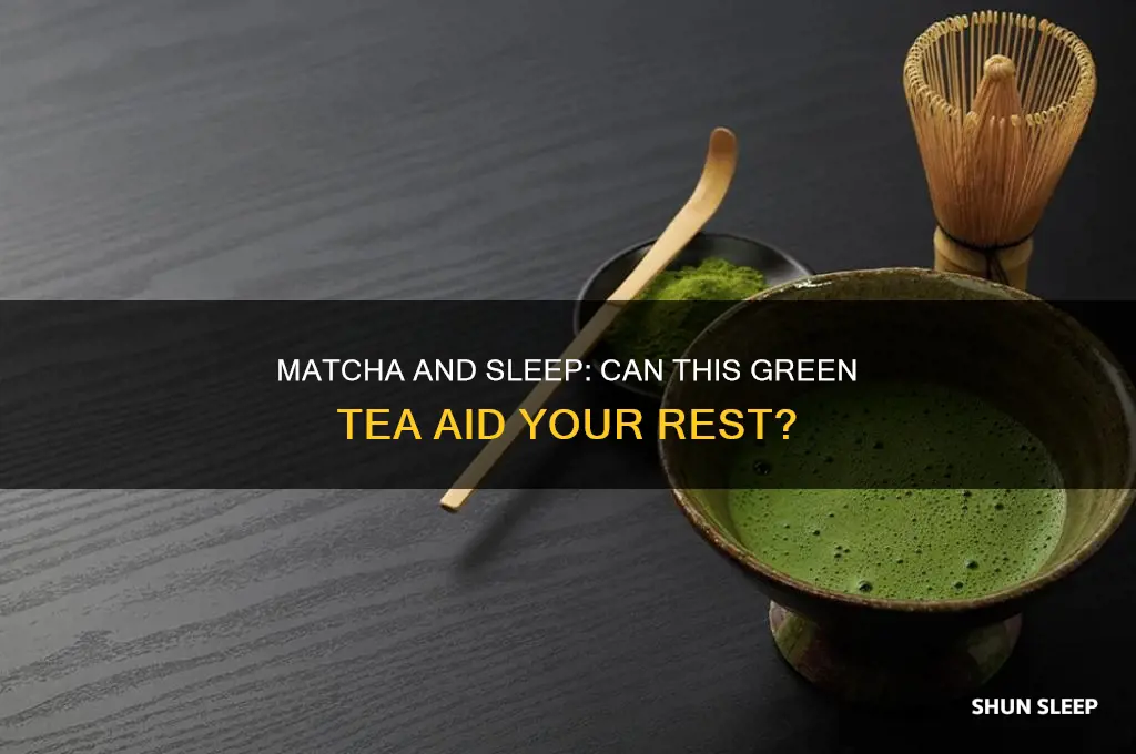 will matcha help me sleep