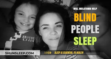 Melatonin for Blind Individuals: Enhancing Sleep Quality and Circadian Rhythm