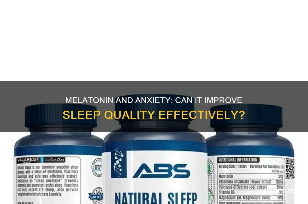will melatonin help me sleep with anxiety