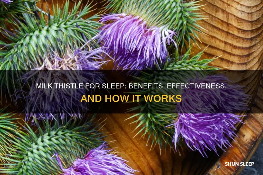 will milk thistle help me sleep