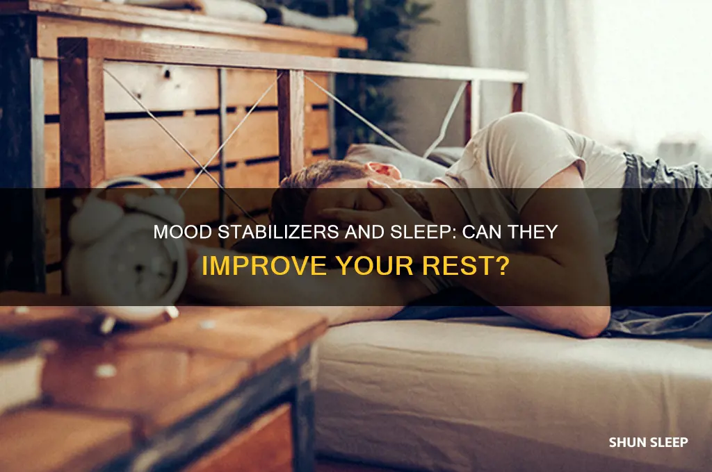 will mood stabilizers help me sleep