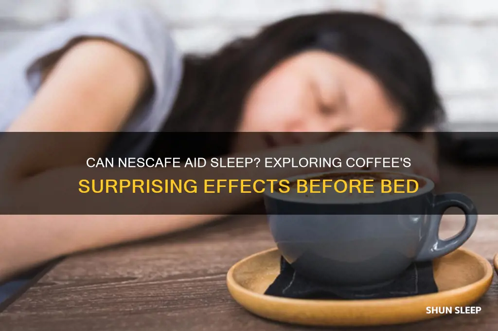 will nescafe help you go to sleep