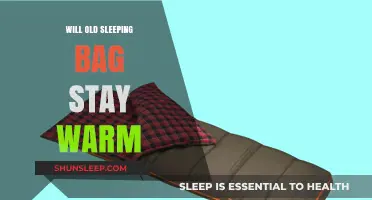 How to Keep Your Old Sleeping Bag Warm