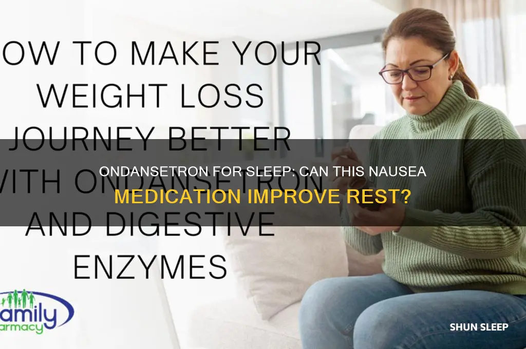 will ondansetron help you sleep