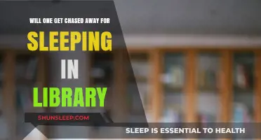 Sleeping in the Library: Will You Be Chased Away?