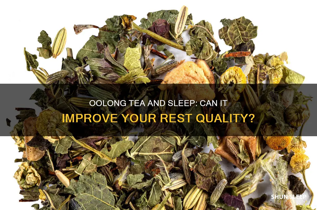 will oolong tea help me sleep