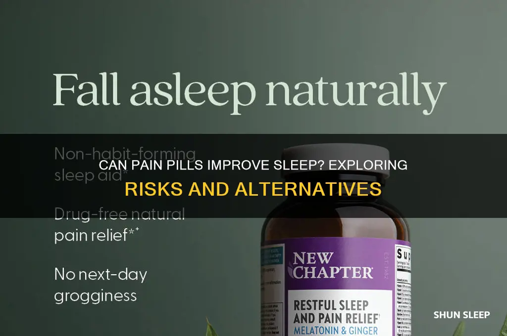 will pain pills help you sleep