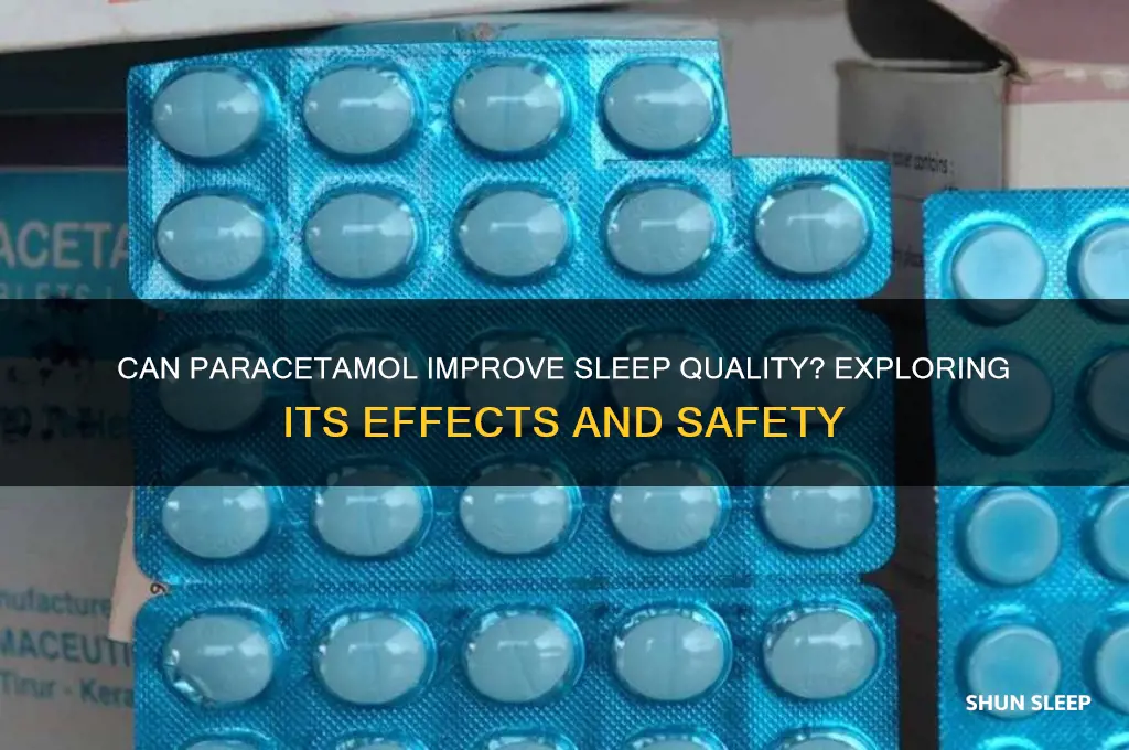 will paracetamol help me sleep