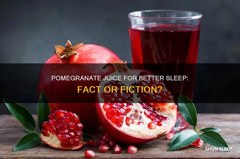 will pomegranate juice help me sleep