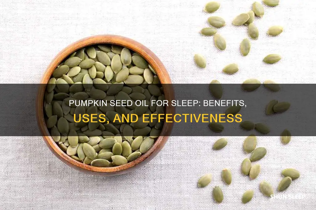 will pumpkin seed oil help sleep