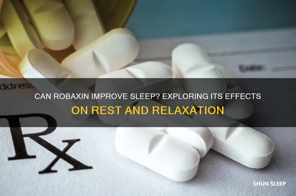 will robaxin help me sleep