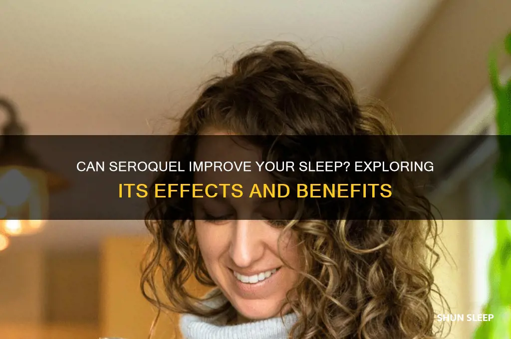 will seroquel help you sleep