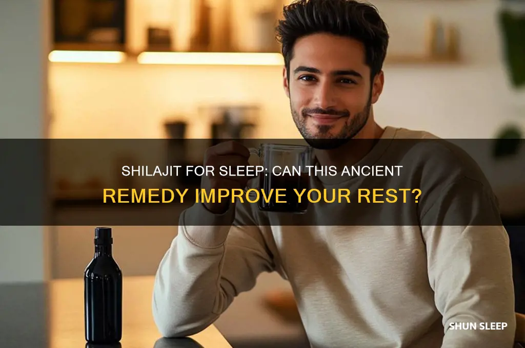 will shilajit help me sleep