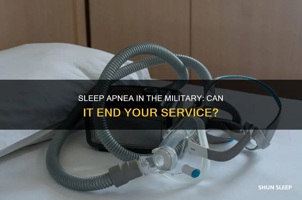will sleep apnea get you kicked out of the military