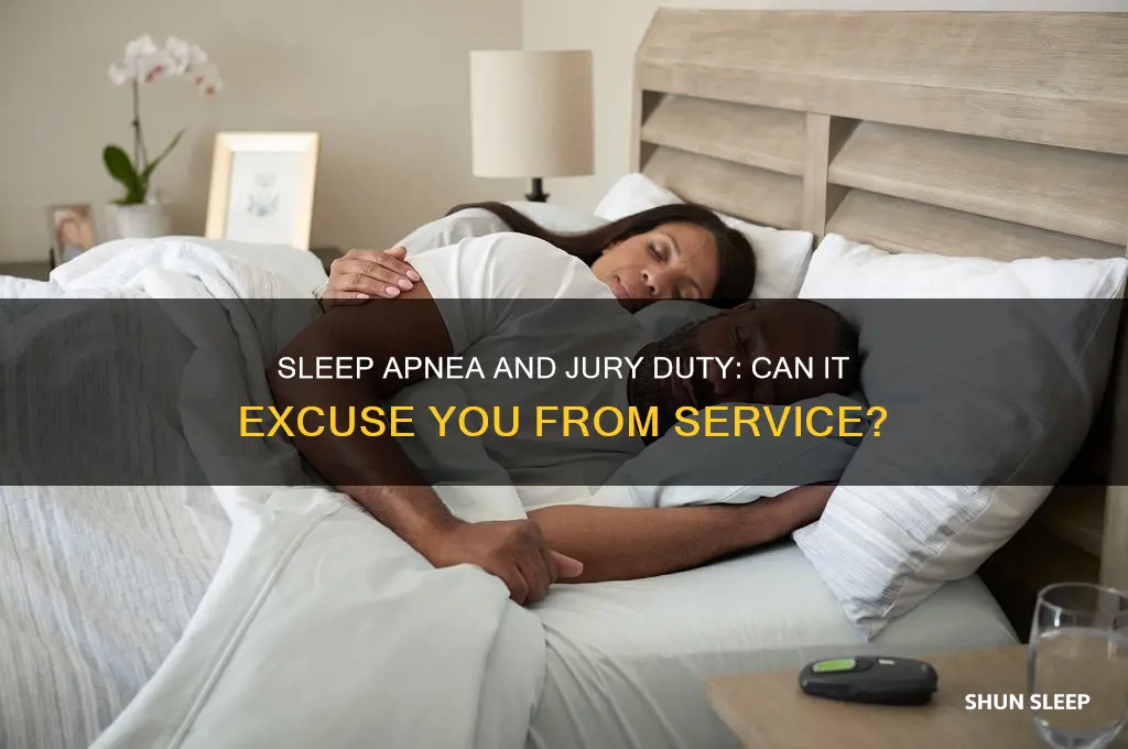 will sleep apnea get you out of jury duty