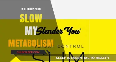 Sleep Pills: Do They Affect Metabolism?