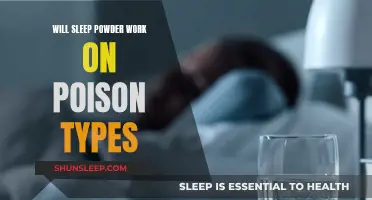 Sleep Powder: Effective Against Poison Types?