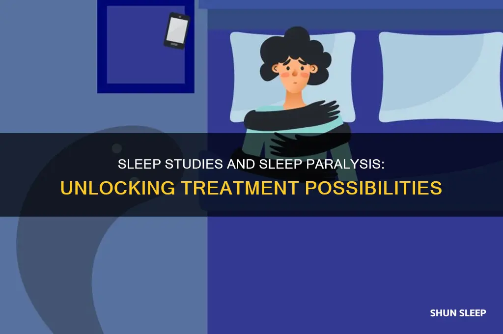 will sleep study help woth sleep paralysis