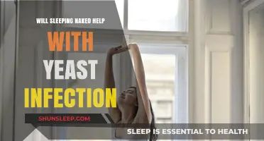 Sleeping Naked: A Natural Remedy for Yeast Infections?