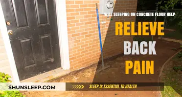Sleeping on Concrete: A Back Pain Relief Solution or Myth?