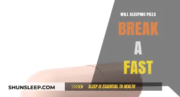 Sleeping Pills: Do They Break Your Fast?